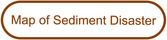 Map of Sediment Disaster